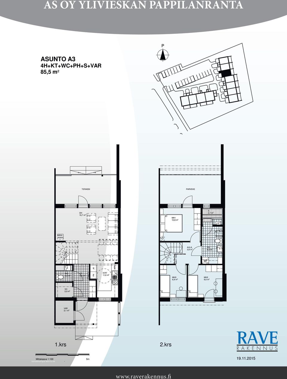 1000 K WC K/RT 2,2 m 2 6,6 m 2 11,6 m 2 K JK AK MH3 6,9 m 2