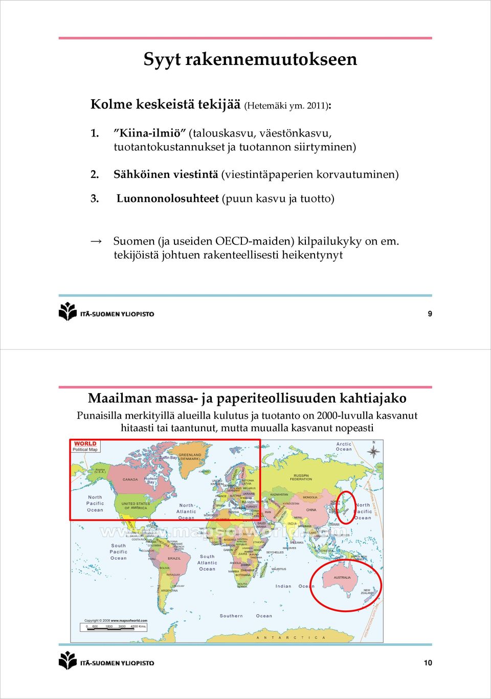 Sähköinen viestintä (viestintäpaperien korvautuminen) 3.