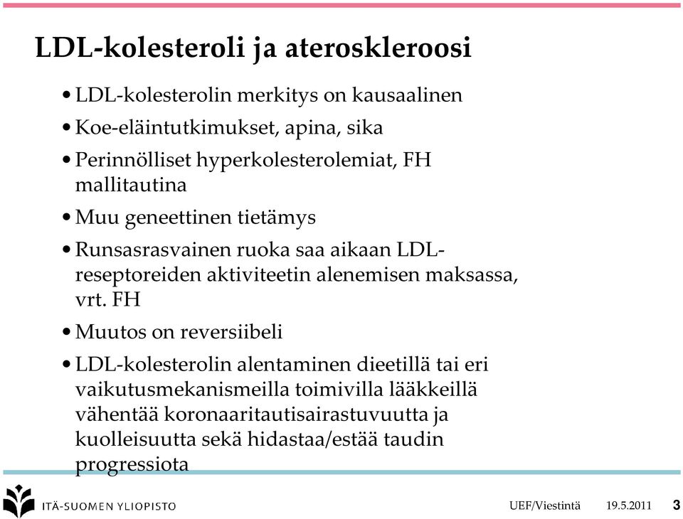 alenemisen maksassa, vrt.