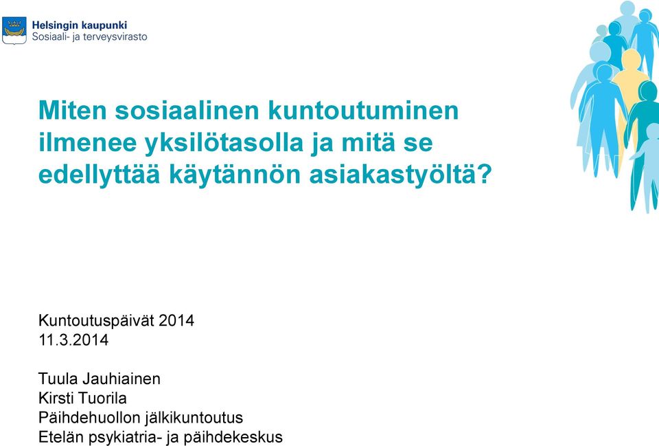 Kuntoutuspäivät 2014 11.3.