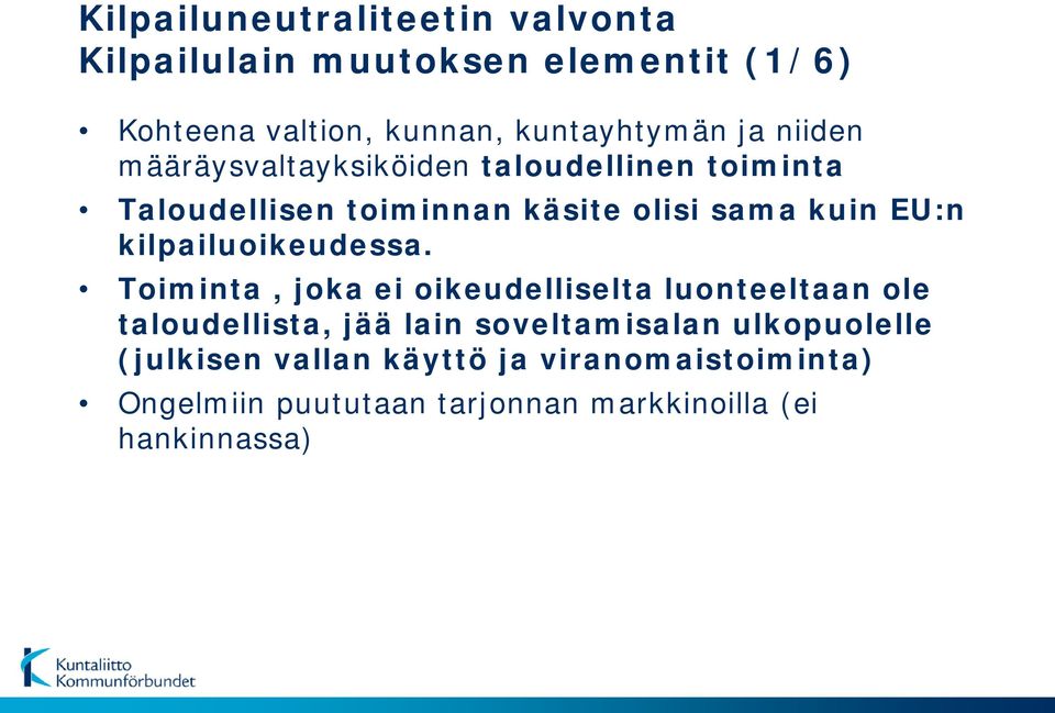 kilpailuoikeudessa.