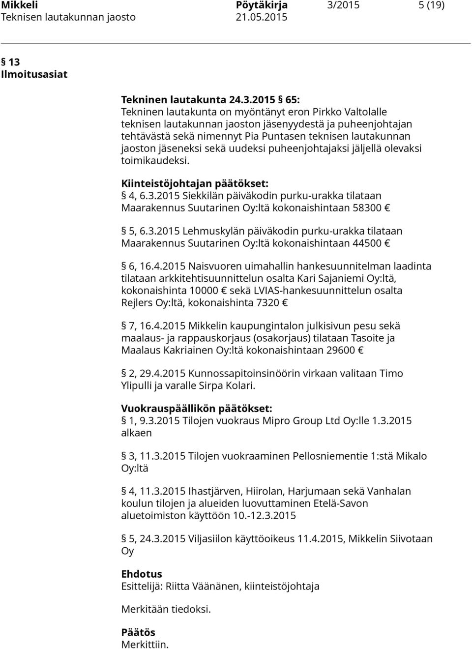 Ilmoitusasiat Tekninen lautakunta 24.3.