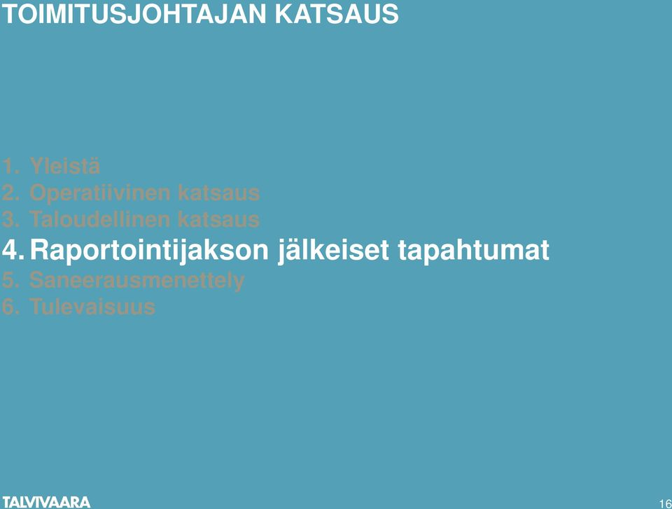 Taloudellinen katsaus 4.