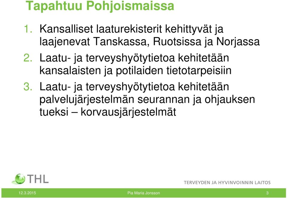 Norjassa 2.