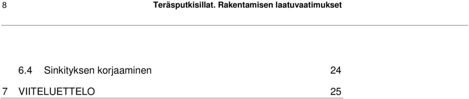 laatuvaatimukset 6.