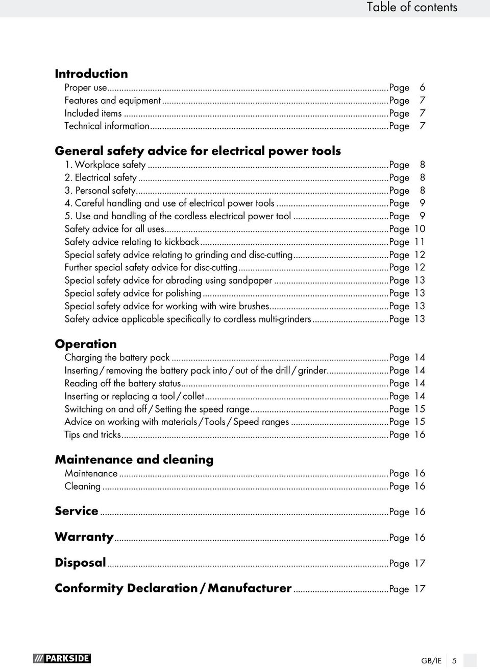 Use and handling of the cordless electrical power tool...page 9 Safety advice for all uses...page 10 Safety advice relating to kickback.