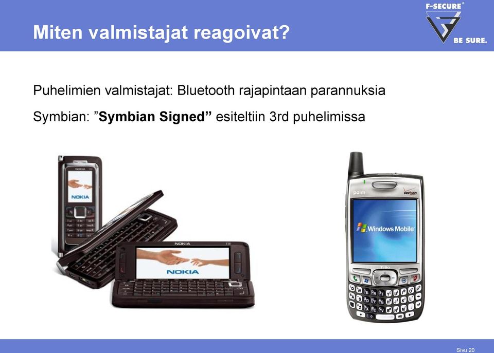 rajapintaan parannuksia Symbian: