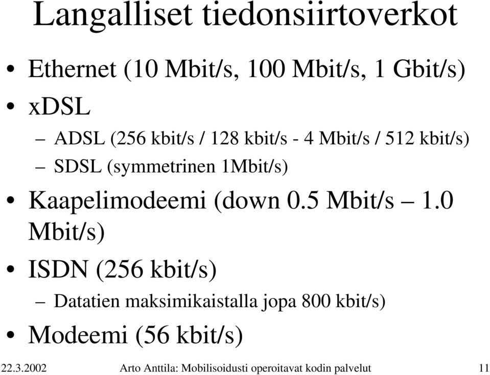 (down 0.5 Mbit/s 1.