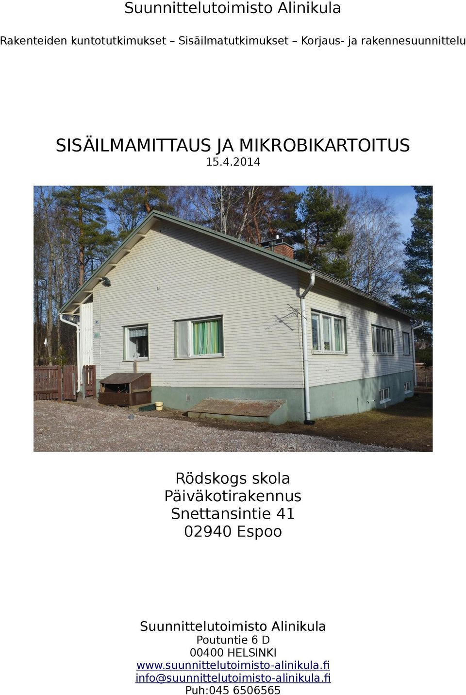 SISÄILMAMITTAUS JA MIKROBIKARTOITUS - PDF Ilmainen lataus