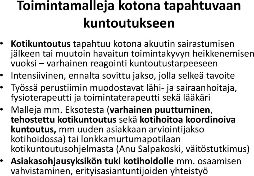 toimintaterapeutti sekä lääkäri Malleja mm.