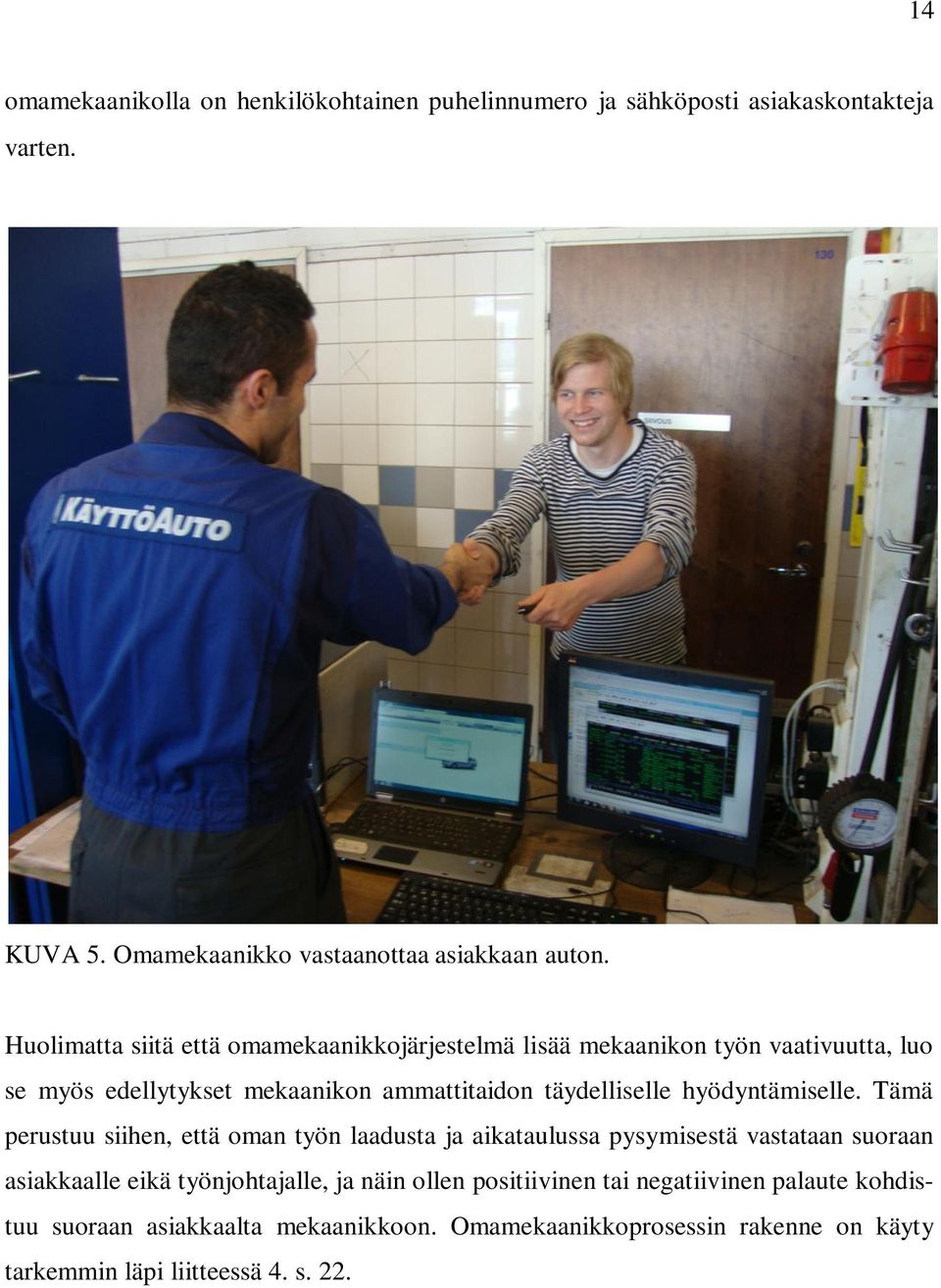 hyödyntämiselle.