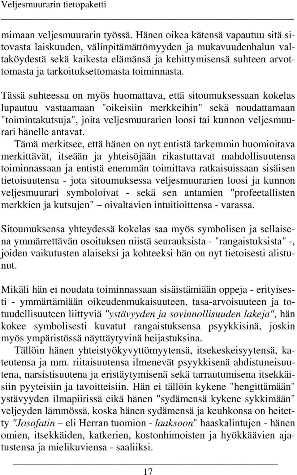 toiminnasta.