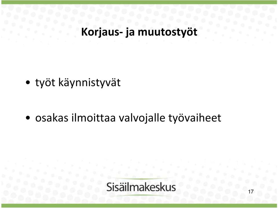 käynnistyvät osakas