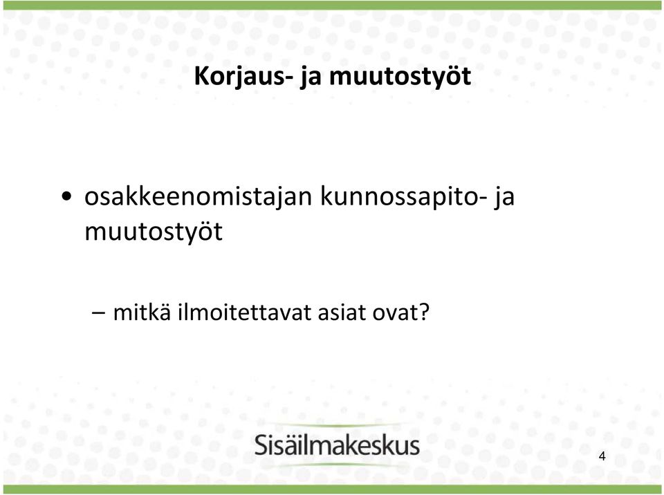 kunnossapito ja