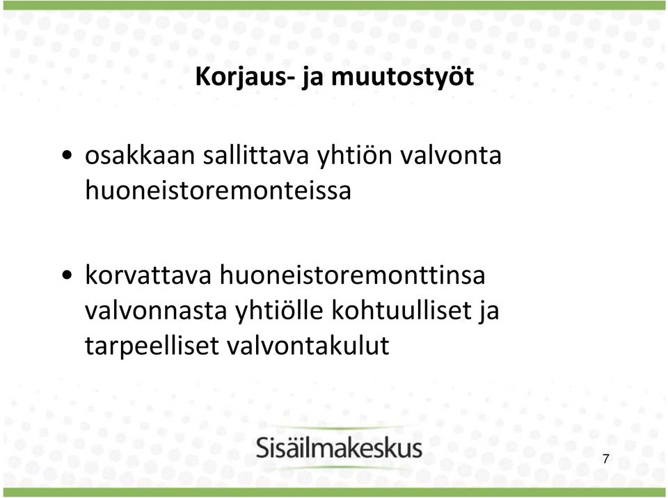 korvattava huoneistoremonttinsa