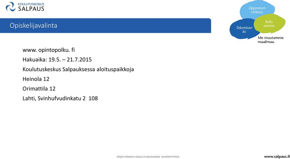 2015 Koulutuskeskus Salpauksessa