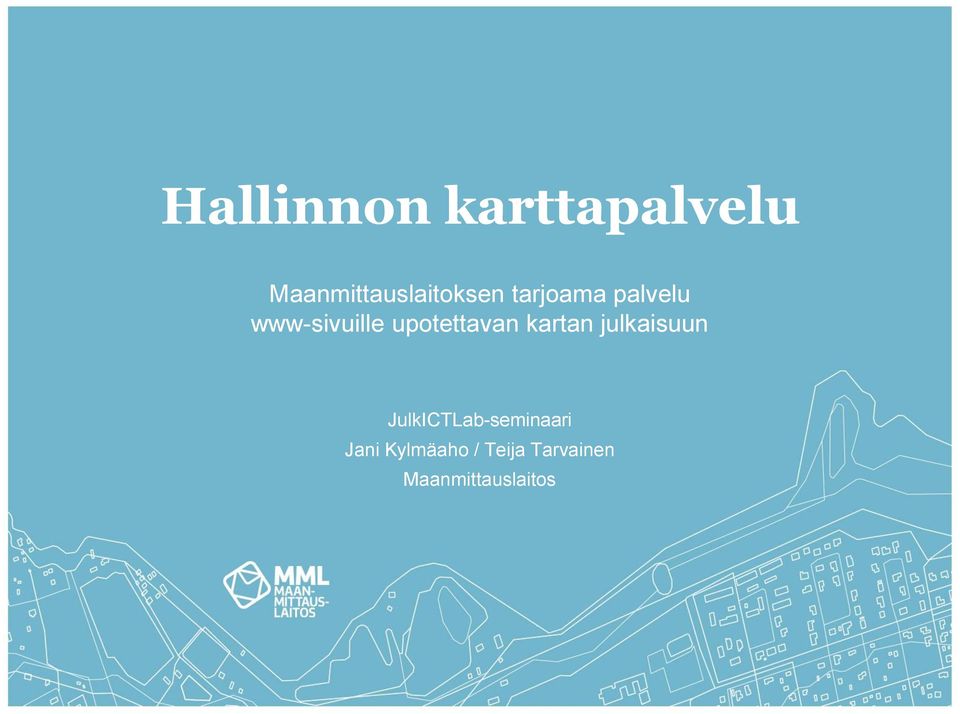 www-sivuille upotettavan kartan julkaisuun