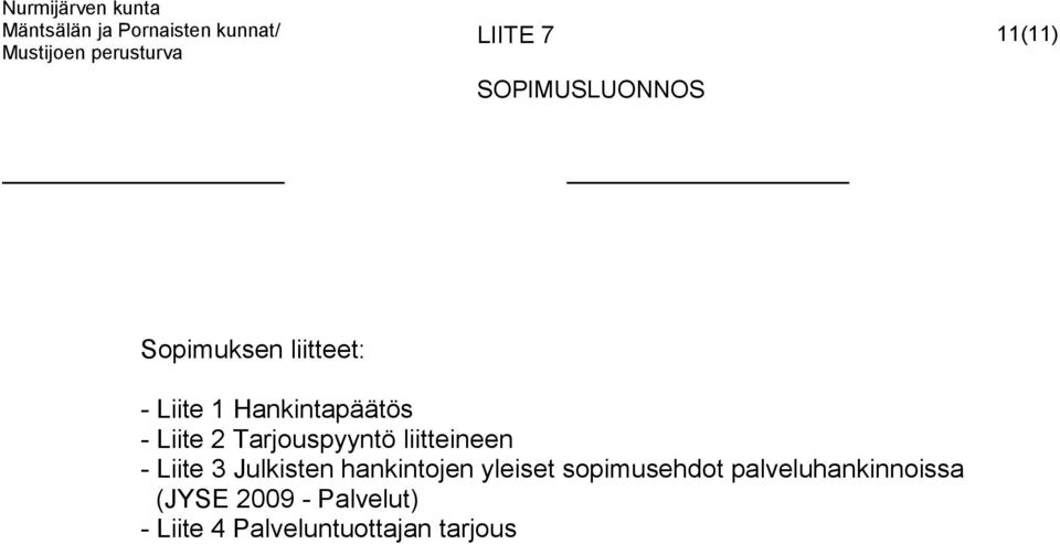 hankintojen yleiset sopimusehdot palveluhankinnoissa