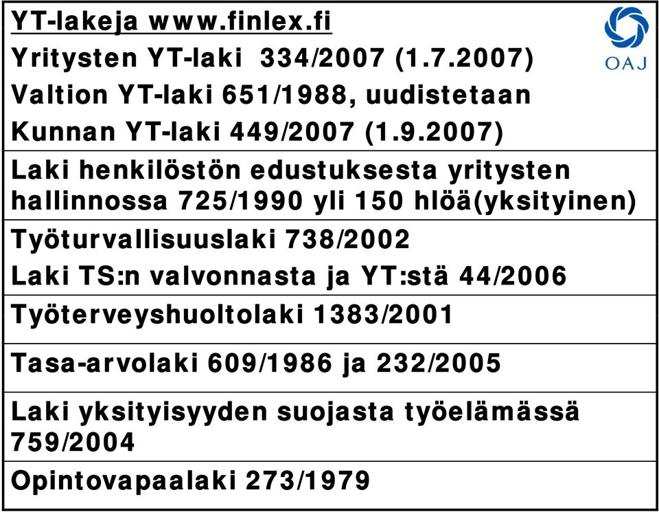 8, uudistetaan Kunnan YT-laki 449/