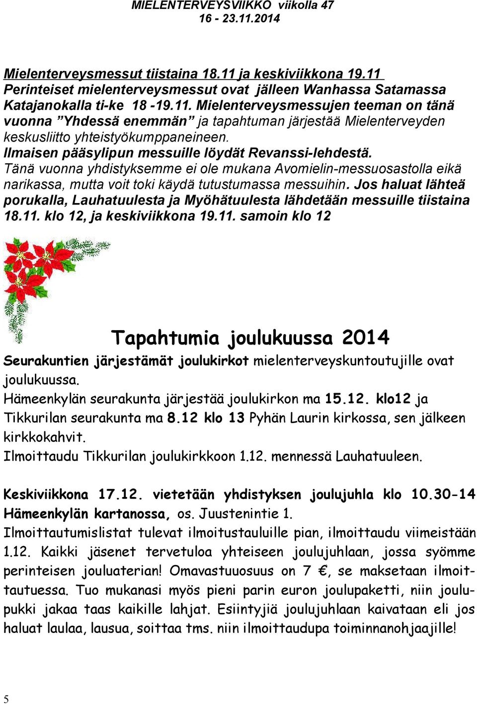 Jos haluat lähteä porukalla, Lauhatuulesta ja Myöhätuulesta lähdetään messuille tiistaina 18.11.