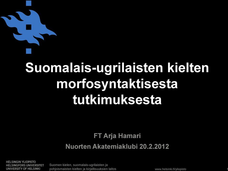 20.2.2012 Suomen kielen, suomalais-ugrilaisten ja