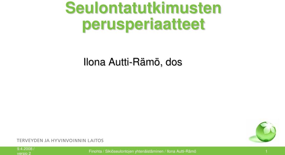 Autti-Rämö, dos Finohta /