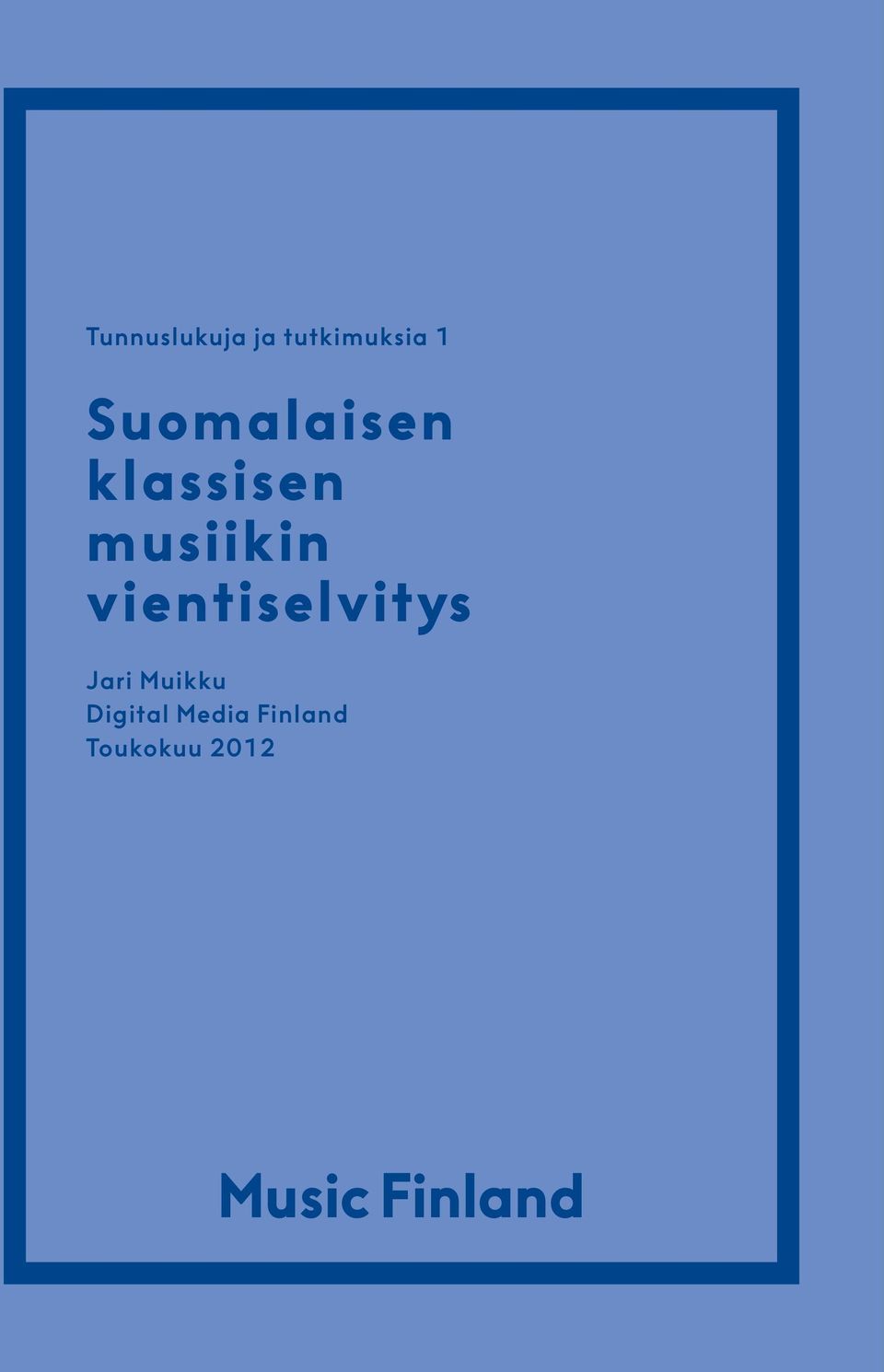 vientiselvitys Jari Muikku