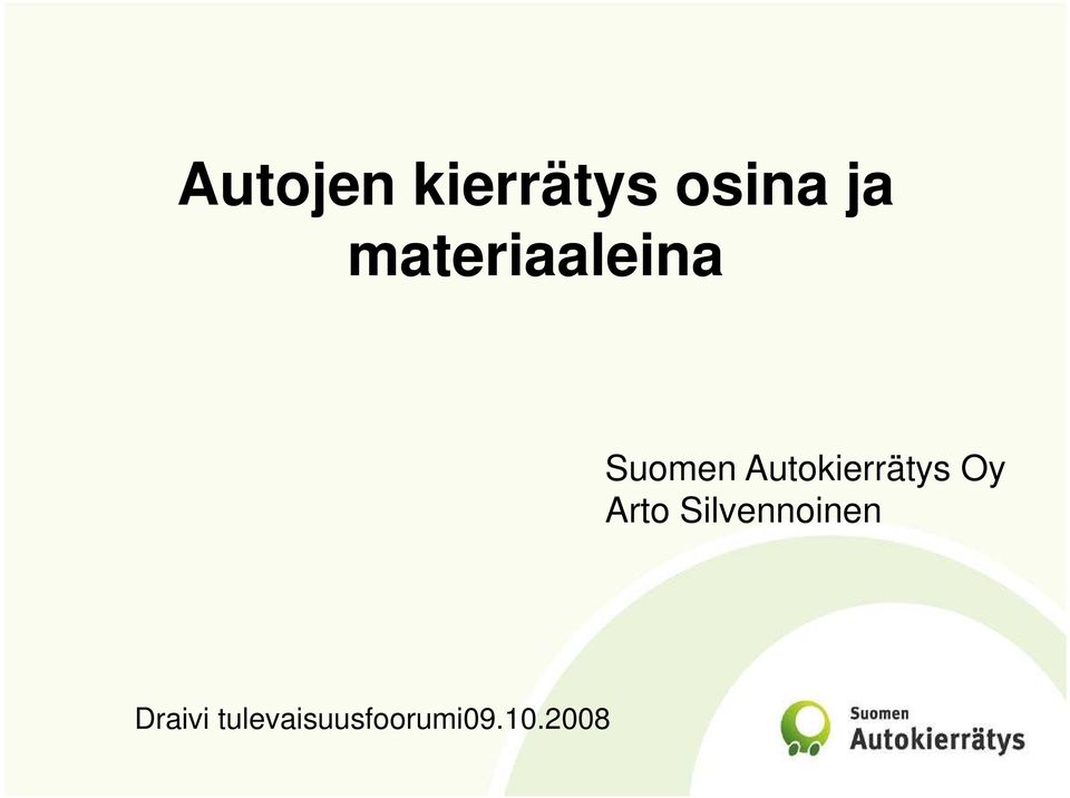 Autokierrätys Oy Arto