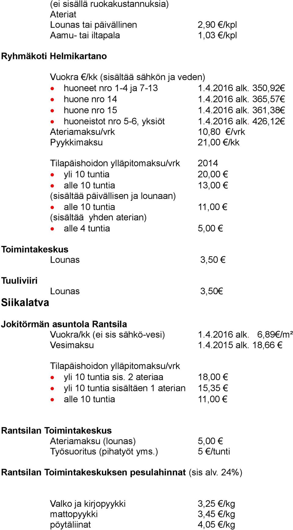 365,57 huone nro 15 1.4.2016 alk.