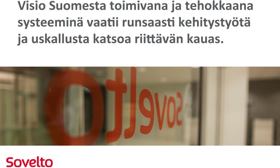 runsaas% kehitystyötä ja