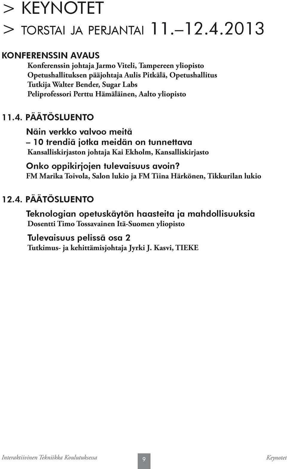 Perttu Hämäläinen, Aalto yliopisto 11.4.