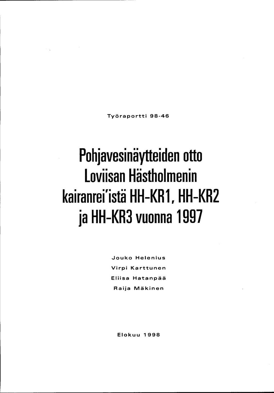 HH-KR2 ja HH-KR vuonna 997 Jouko Helenius