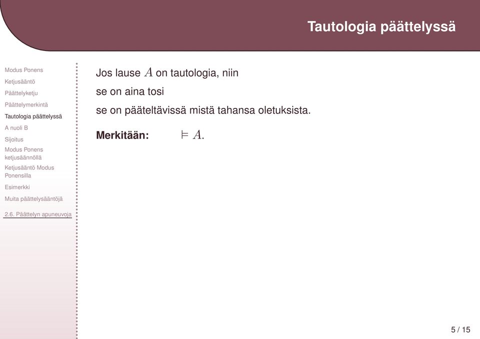 pääteltävissä mistä tahansa