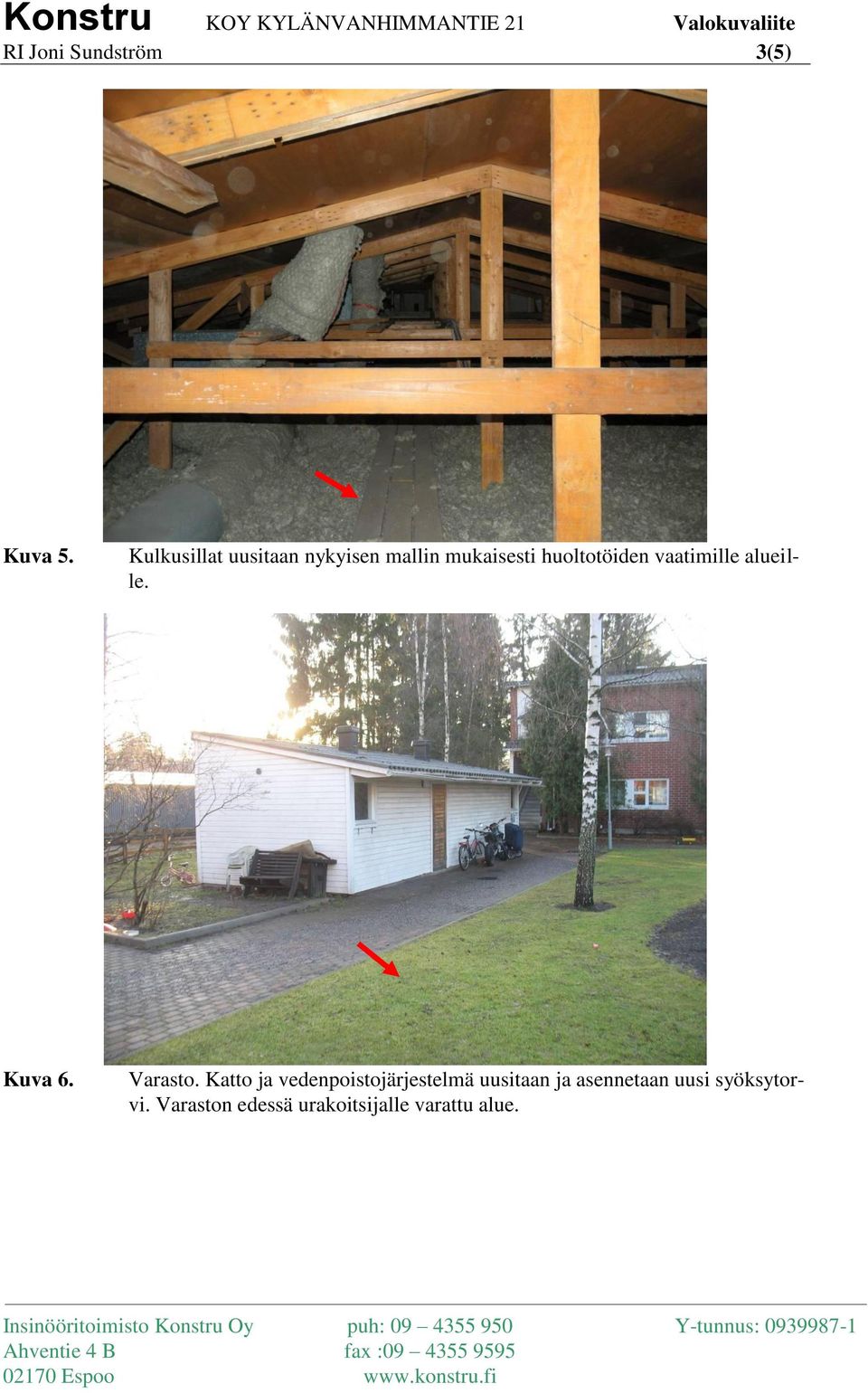 Kulkusillat uusitaan nykyisen mallin mukaisesti huoltotöiden vaatimille