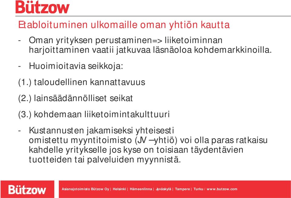 ) lainsäädännölliset seikat (3.