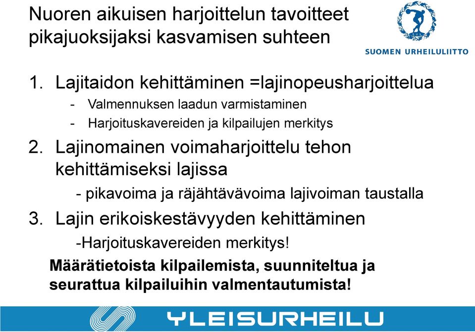 kilpailujen merkitys 2.