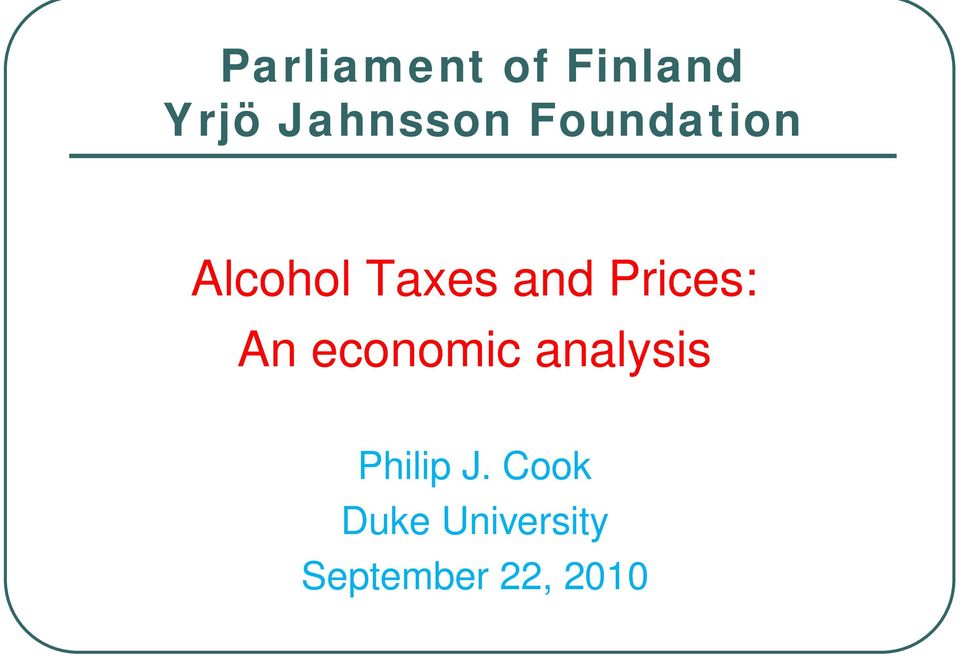 Prices: An economic analysis Philip
