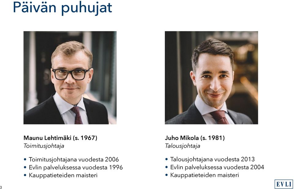 palveluksessa vuodesta 1996 Kauppatieteiden maisteri Juho Mikola (s.