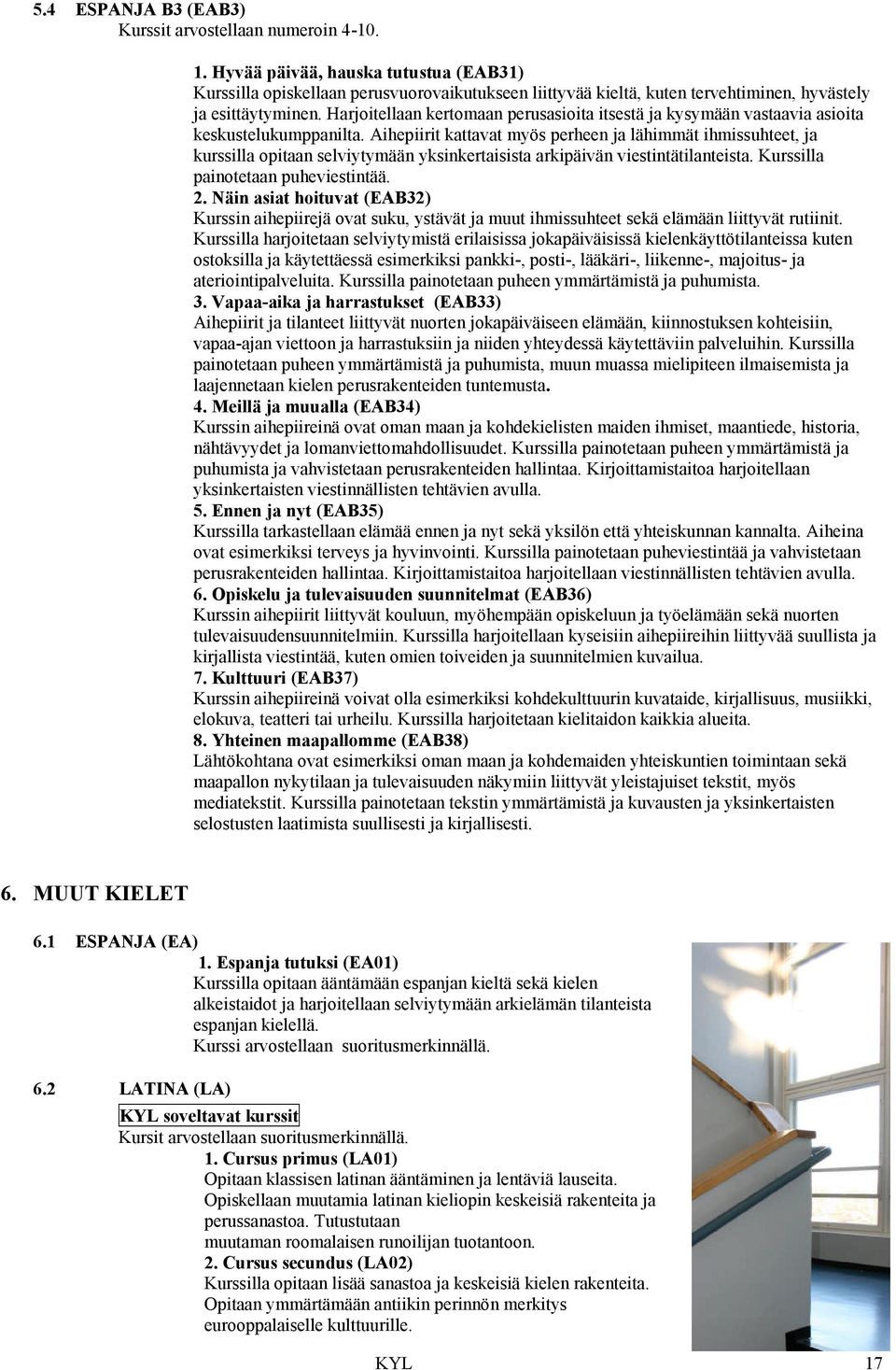 Harjoitellaan kertomaan perusasioita itsestä ja kysymään vastaavia asioita keskustelukumppanilta.
