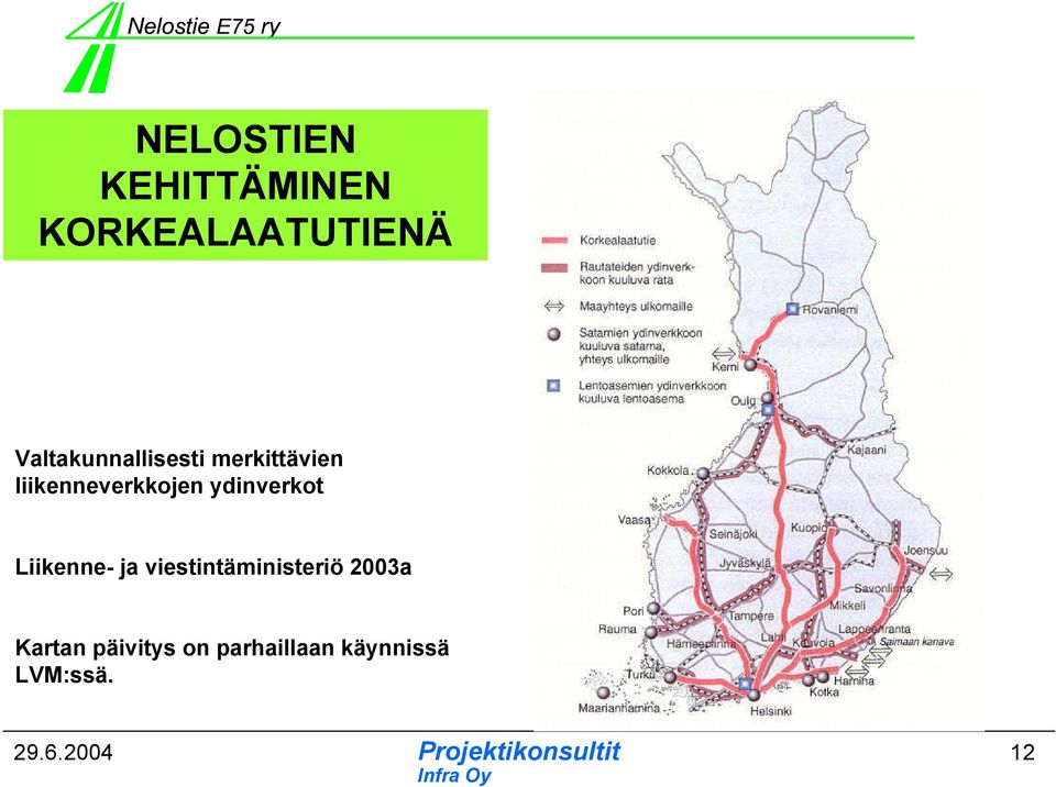 liikenneverkkojen ydinverkot Liikenne- ja
