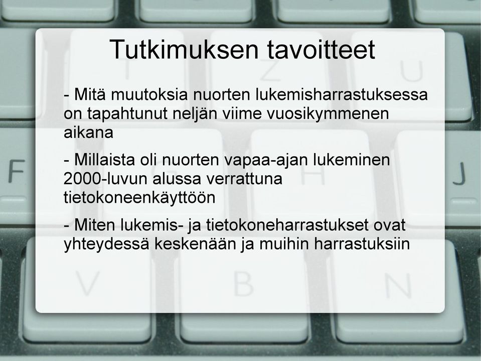 vapaa-ajan lukeminen 2000-luvun alussa verrattuna tietokoneenkäyttöön -