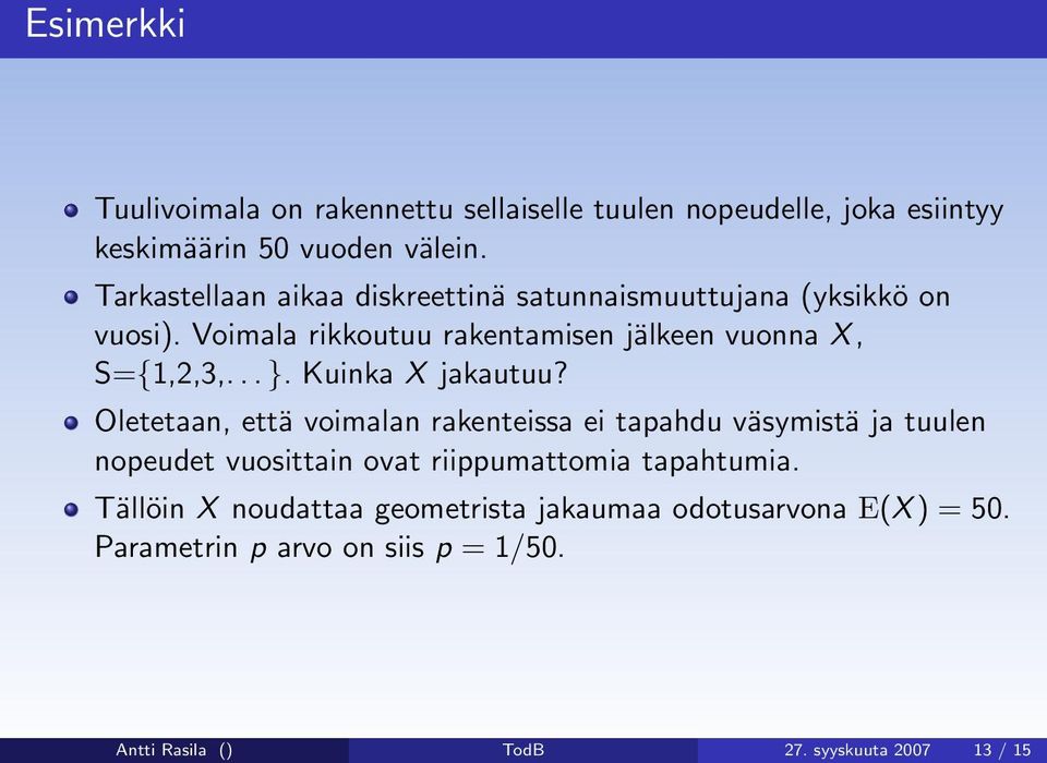 Kuinka X jakautuu?