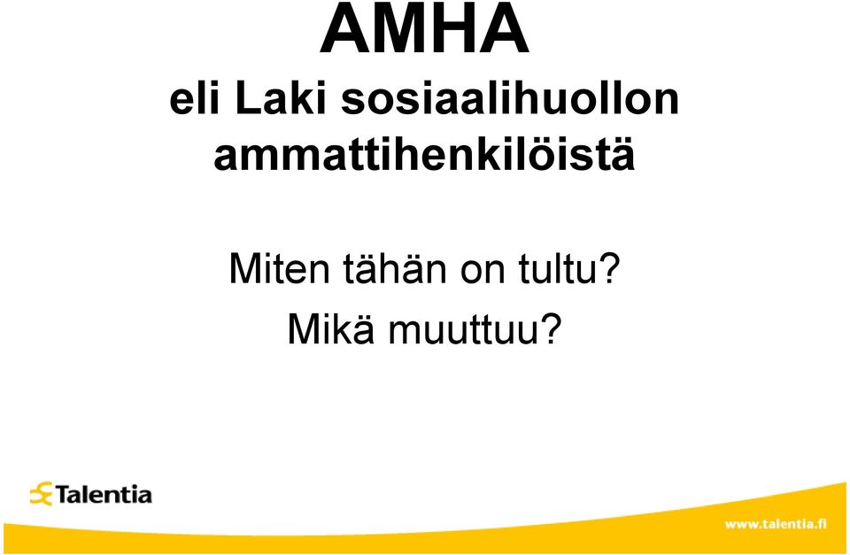 ammattihenkilöistä