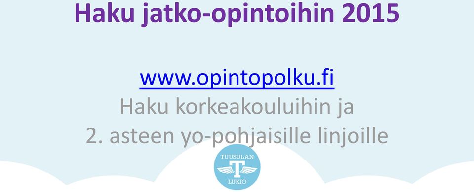 fi Haku korkeakouluihin