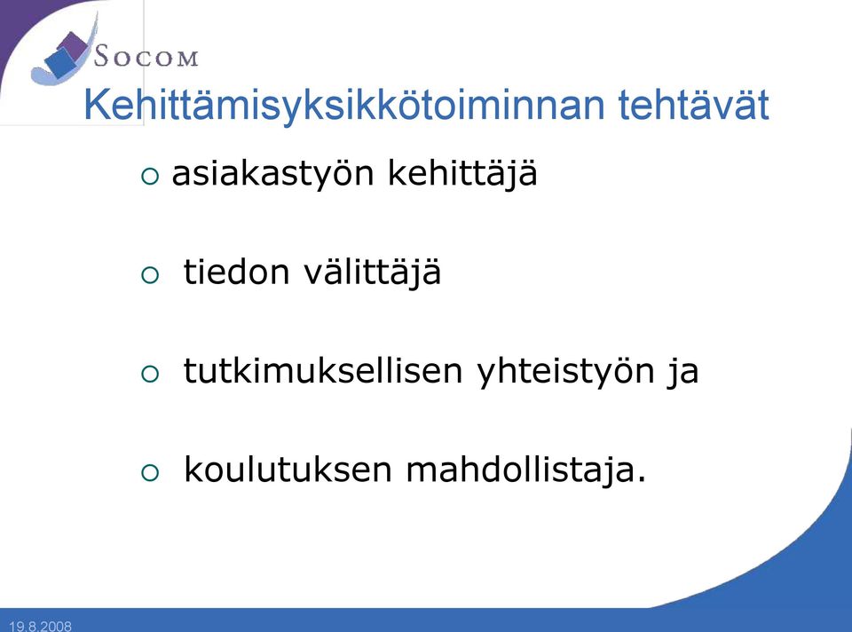 tiedon välittäjä