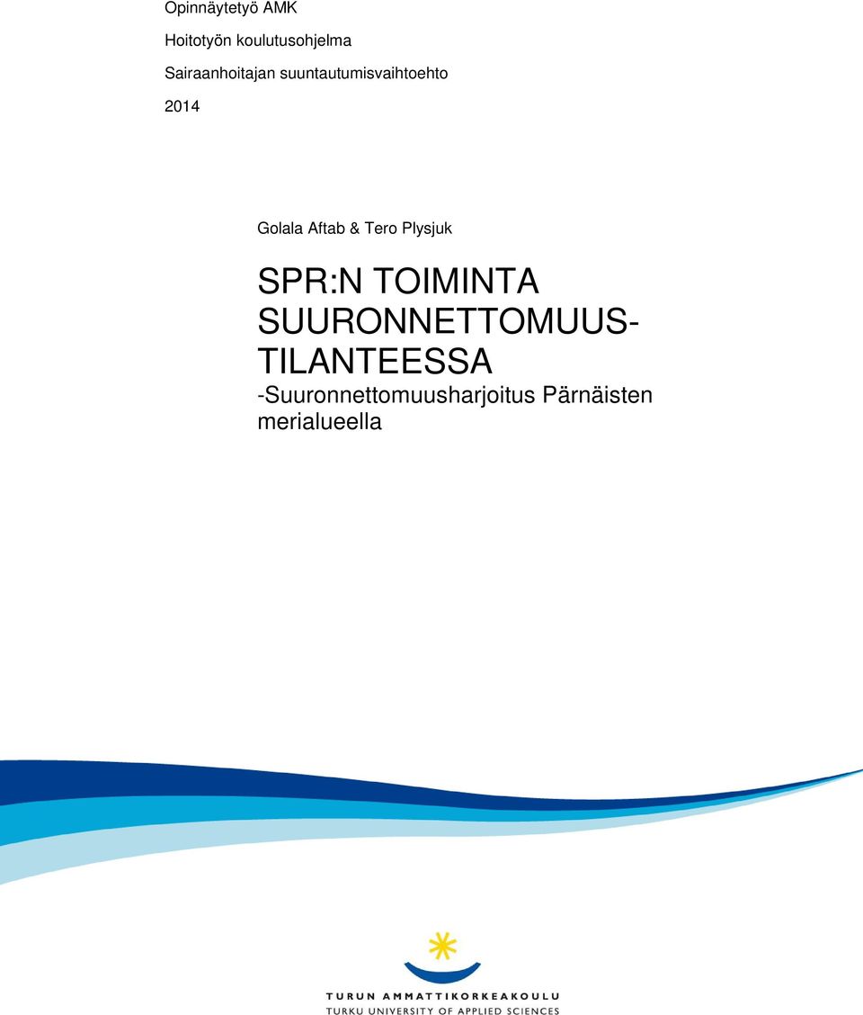 Aftab & Tero Plysjuk SPR:N TOIMINTA