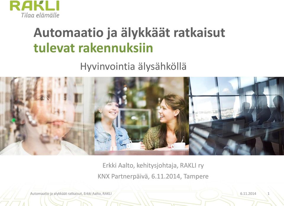 RAKLI ry KNX Partnerpäivä, 6.11.