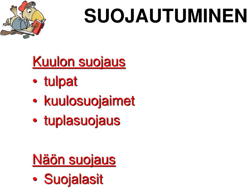 kuulosuojaimet