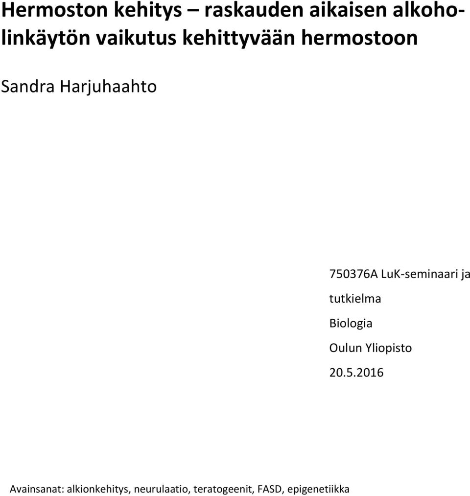 LuK-seminaari ja tutkielma Biologia Oulun Yliopisto 20.5.