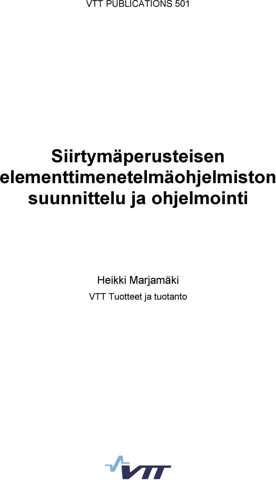 elementtimenetelmäohjelmiston